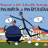 Mluvené slovo Pan Buřtík a pan Špejlička