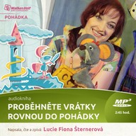 Mluvené slovo Proběhněte vrátky rovnou do pohádky