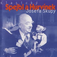 Mluvené slovo Klasický Spejbl a Hurvínek Josefa Skupy