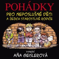 Mluvené slovo Pohádky pro neposlušné děti
