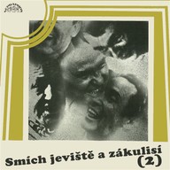 Mluvené slovo Smích jeviště a zákulisí (II.)