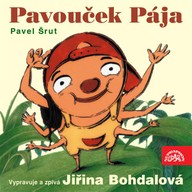 Mluvené slovo Pavouček Pája