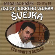Mluvené slovo Osudy dobrého vojáka Švejka CD 17 & 18