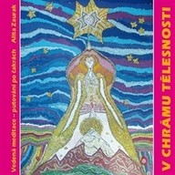 Mluvené slovo V chrámu tělesnosti