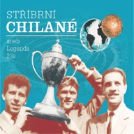 Mluvené slovo Stříbrní Chilané aneb Legenda žije