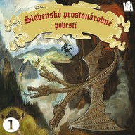Mluvené slovo Slovenské prostonárodné povesti dľa P. E. Dobšinského (prvá séria)