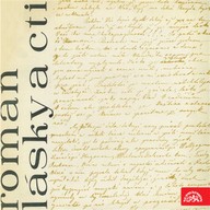 Mluvené slovo Román lásky a cti. Dramatická montáž o Janu Nerudovi a Karolíně Světlé