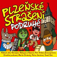 Mluvené slovo Plzeňské strašení podruhé