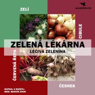 Mluvené slovo Léčivá zelenina