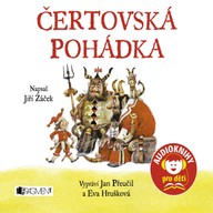 Mluvené slovo Čertovská pohádka