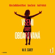 Mluvené slovo Všemi dary obdarovaná