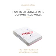 Mluvené slovo HOW TO EFFECTIVELY TAME COMPANY RECEIVABLES