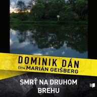Mluvené slovo Smrť na druhom brehu