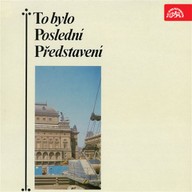 Mluvené slovo To bylo poslední představení