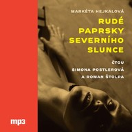 Mluvené slovo Rudé paprsky severního slunce