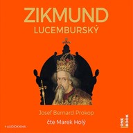Mluvené slovo Zikmund Lucemburský