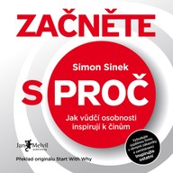 Mluvené slovo Začněte s proč