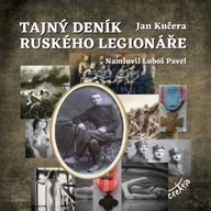 Mluvené slovo Tajný deník ruského legionáře