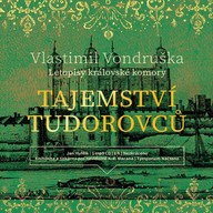 Mluvené slovo Tajemství Tudorovců