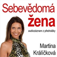 Mluvené slovo Sebevědomá žena