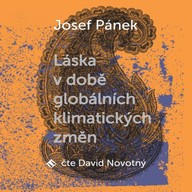 Mluvené slovo Láska v době globálních klimatických změn