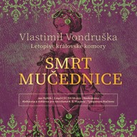 Mluvené slovo Smrt mučednice