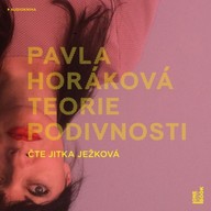 Mluvené slovo Teorie podivnosti