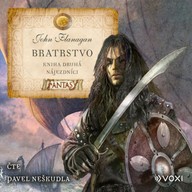 Mluvené slovo Bratrstvo Kniha druhá - Nájezdníci