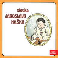 Mluvené slovo Stovka Jaroslava Haška