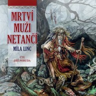Mluvené slovo Mrtví muži netančí