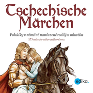 Mluvené slovo Tschechische Märchem