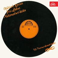 Mluvené slovo Kaiser-Lábus: Nekonečná deska