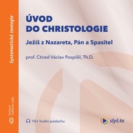 Mluvené slovo Úvod do christologie