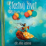 Mluvené slovo Šťastný život