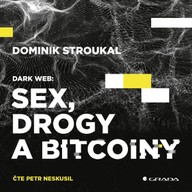 Mluvené slovo Dark Web: Sex, drogy a bitcoiny