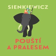 Mluvené slovo Pouští a pralesem