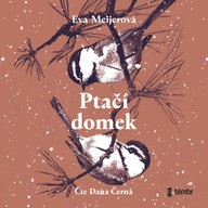 Mluvené slovo Ptačí domek