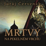 Mluvené slovo Mrtvý na Pekelném vrchu