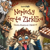 Mluvené slovo Neplechy čerta Zbrklíka