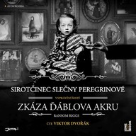 Mluvené slovo Sirotčinec slečny Peregrinové: Zkáza Ďáblova akru