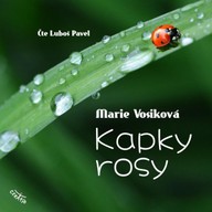 Mluvené slovo Kapky rosy