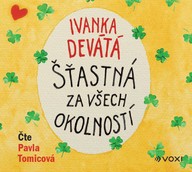 Mluvené slovo Šťastná za všech okolností