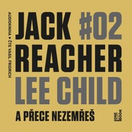 Mluvené slovo Jack Reacher: A přece nezemřeš