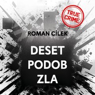 Mluvené slovo Deset podob zla
