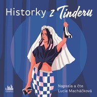 Mluvené slovo Historky z Tinderu