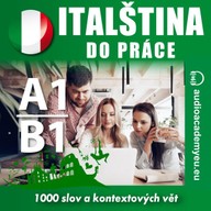 Mluvené slovo Italština do práce A1-B1