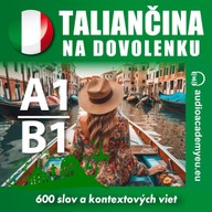 Mluvené slovo Taliančina na dovolenku A1-B1