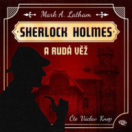 Mluvené slovo Sherlock Holmes a Rudá věž