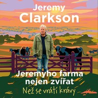 Mluvené slovo Jeremyho farma nejen zvířat – Než se vrátí krávy