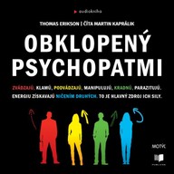 Mluvené slovo Obklopený psychopatmi